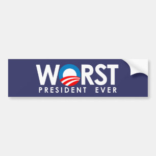 Anti-Obama - Worst President Ever white Bumper Sticker
