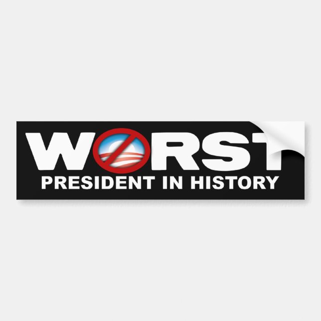 Anti Obama - Worst President in History Bumper Sticker (Front)
