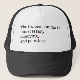 Anti-Oxford Comma Trucker Hat
