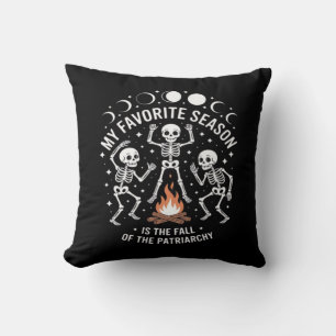 Anti Patriarchy Skeleton Autumn Fall Joke Cushion