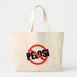 Anti-Pelosi / Anti-Nancy Pelosi Large Tote Bag
