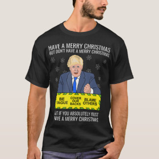 Anti Pm Johnson Conservative Tory Political Boris  T-Shirt