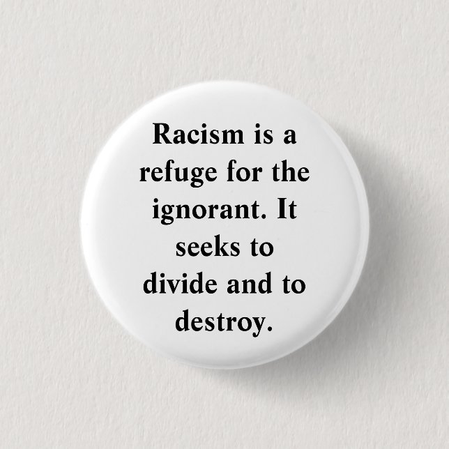 ANTI-RACISM 3 CM ROUND BADGE (Front)