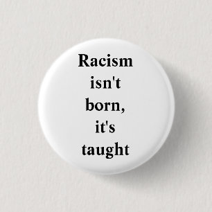 ANTI-RACISM 3 CM ROUND BADGE