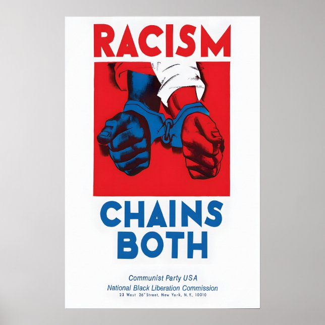 Anti-Racism Poster Racism Chains Both - Communist (Front)