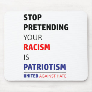 Anti Racism Trump Resist United Against Hate Mouse Mat