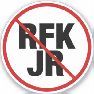 Anti RFK Jr. Vote Against Robert F. Kennedy