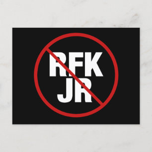 Anti RFK Jr. Vote Against Robert F. Kennedy Yard Postcard
