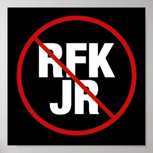Anti RFK Jr. Vote Against Robert F. Kennedy Yard Poster