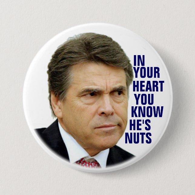 Anti-Rick Perry 7.5 Cm Round Badge (Front)