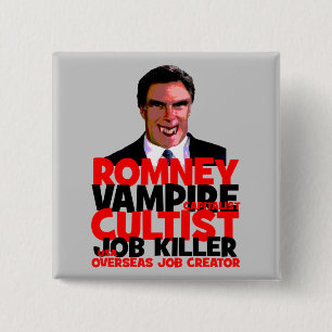 anti Romney 15 Cm Square Badge