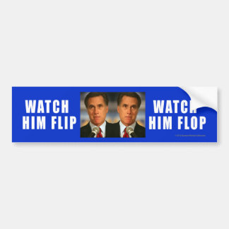 Anti-Romney sticker Watch Him Flip-Flop