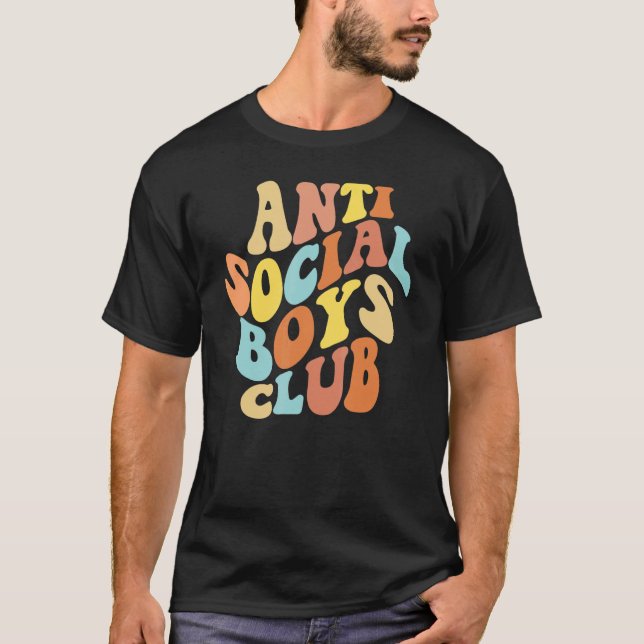 Anti Social Boys Club Funny Introvert Anti-Social  T-Shirt (Front)