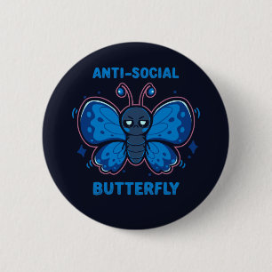 Anti Social Butterfly 6 Cm Round Badge