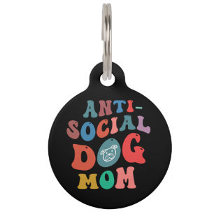 Anti-social Dog Mum QR Code Lost Pet Tag