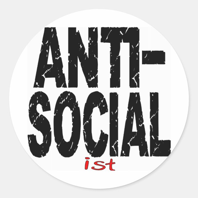 Anti-Social Ist (Anti-Socialist) Classic Round Sticker (Front)
