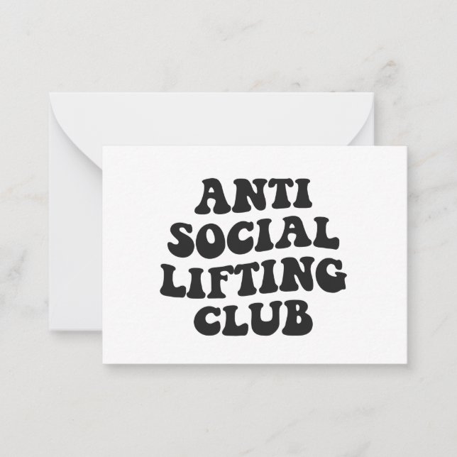 Anti Social Lifting Club Funny Gym Fitness Lover Card (Front)