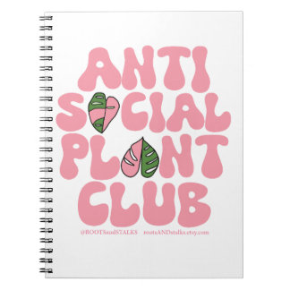 Anti Social Plant Club - Sweatshirt House Plants Notebook