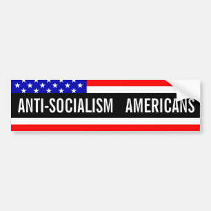 Anti-Socialism Bumper Sticker