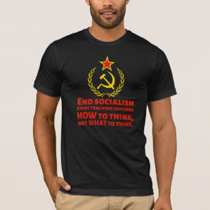 Anti Socialist & Communist How To End Socialism T-Shirt