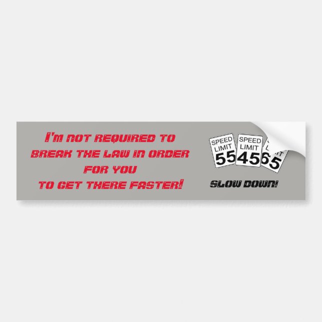 Anti-Speeding Bumper Sticker (Front)