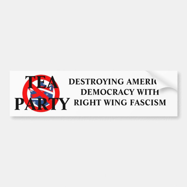 ANTI-TEA PARTY BUMPER STICKER (Front)