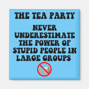 Anti tea party magnet