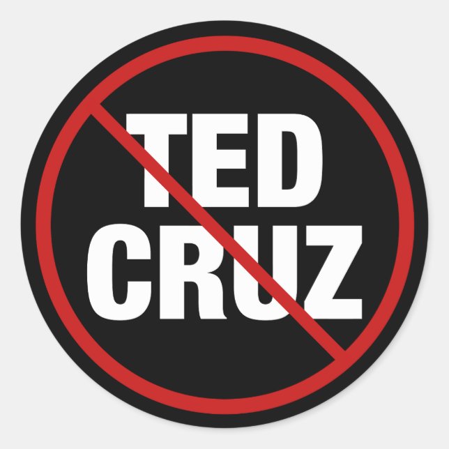 Anti Ted Cruz Texas Democrat Black Political Classic Round Sticker (Front)