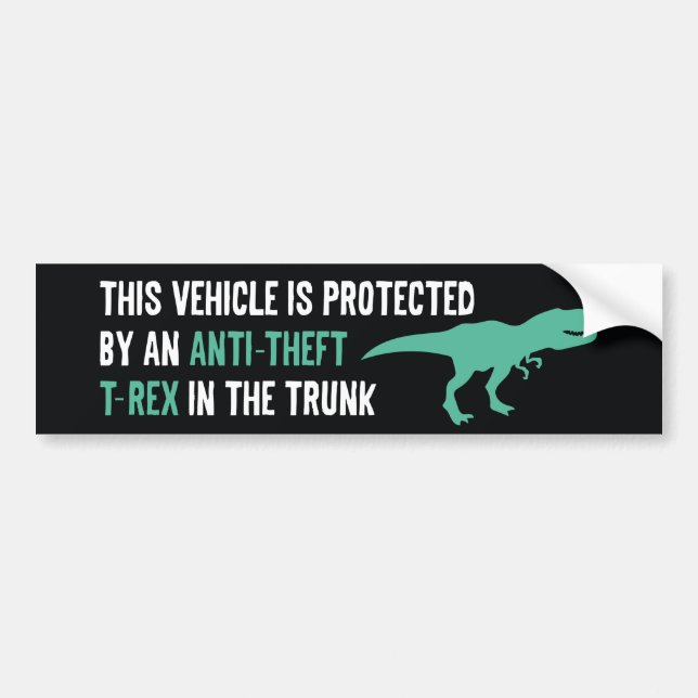 Anti-Theft T-Rex Bumper Sticker (Front)