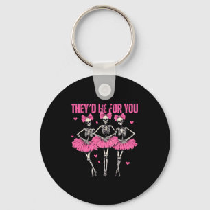 Anti Theyd Be For You Girls Club Skeleton T Key Ring