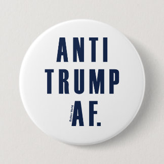 Anti Trump 7.5 Cm Round Badge