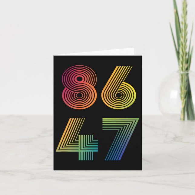 Anti Trump 8647 86 47 Impeach 47 Anti-trump Presid Card (Front)