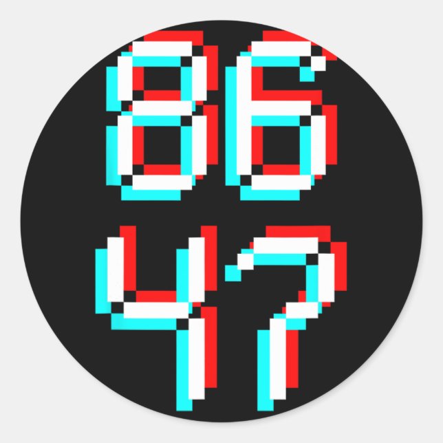 Anti Trump 8647 86 47 Impeach 47 Anti-trump Presid Classic Round Sticker (Front)