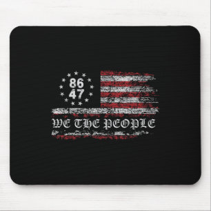 Anti Trump 8647 86 47 Us Flag We The People Mouse Mat