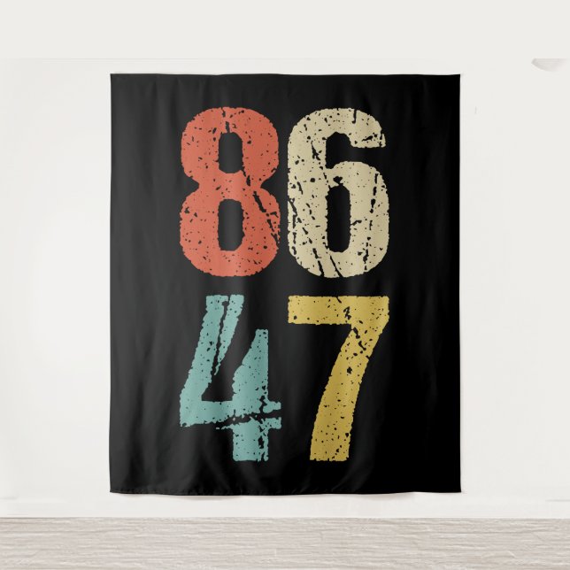 Anti-Trump - 86 47 I Tapestry (Front)