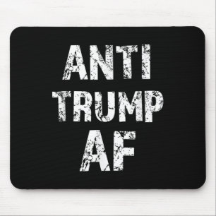 Anti Trump Af Funny Impeach Him President Mouse Mat