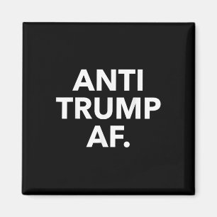Anti Trump Af Magnet