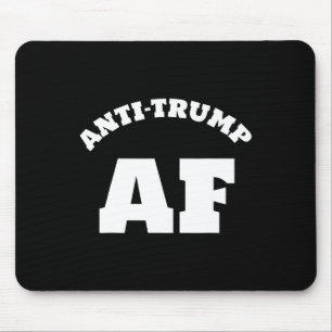 Anti Trump Af Shirt Resist 45 Impeach Protest 1  Mouse Mat