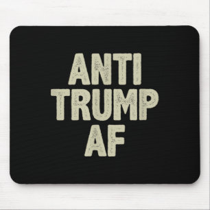 Anti Trump Af - Vintage Style - Mouse Mat