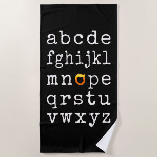 Anti-Trump Alphabet - Nope V Beach Towel