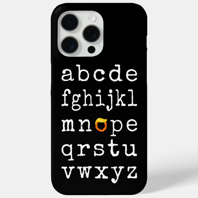 Anti-Trump Alphabet - Nope V Case-Mate iPhone Case (Back)