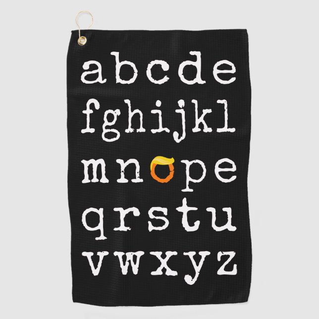Anti-Trump Alphabet - Nope V Golf Towel (Front)