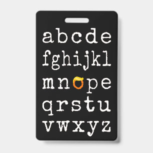 Anti-Trump Alphabet - Nope V ID Badge