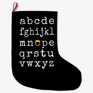 Anti-Trump Alphabet - Nope V Large Christmas Stocking
