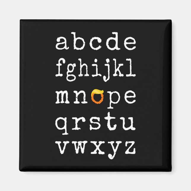 Anti-Trump Alphabet - Nope V Magnet (Front)