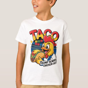 Anti Trump Always Chicken Out Funny Protest T-Shirt