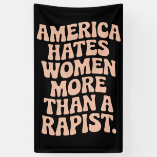 Anti Trump Anti MAGA Protest Feminist Activist Banner