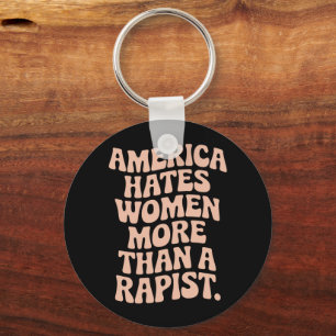 Anti Trump Anti MAGA Protest Feminist Activist Key Ring