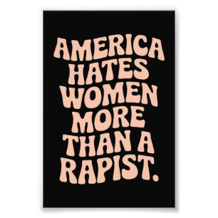 Anti Trump Anti MAGA Protest Feminist Activist Photo Print