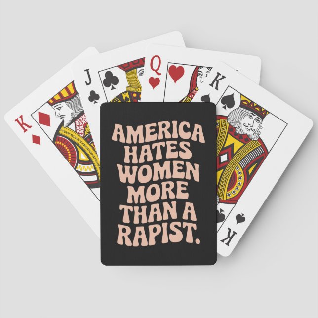 Anti Trump Anti MAGA Protest Feminist Activist  Playing Cards (Back)